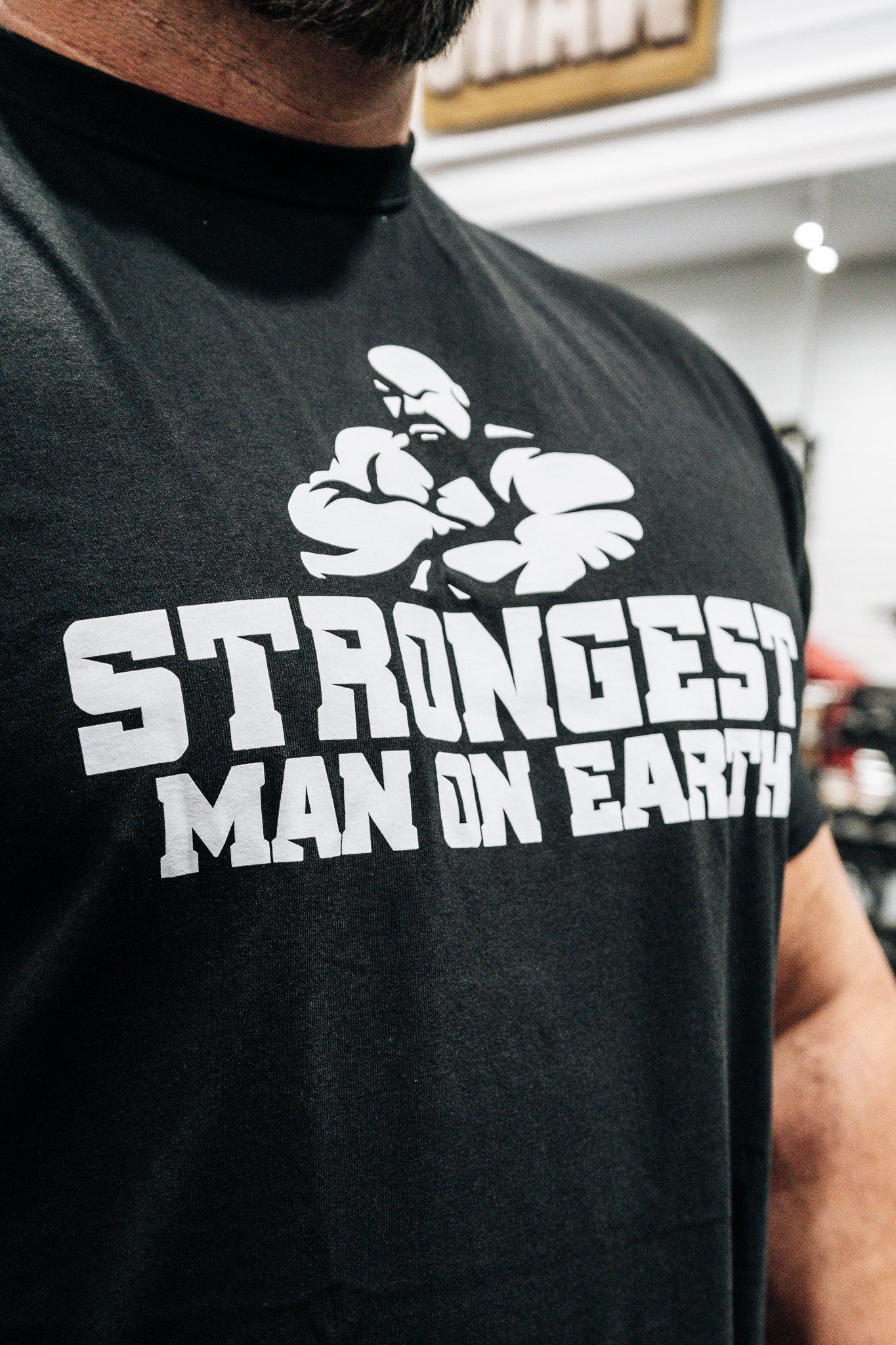 STRONGEST MAN ON EARTH SHIRT