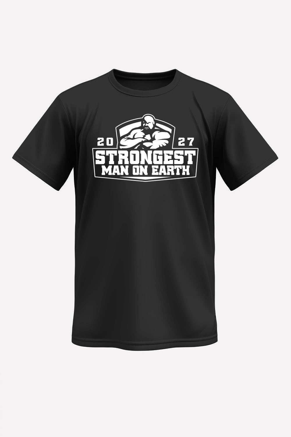 STRONGEST MAN ON EARTH 2027 SHIRT (PRE SALE)