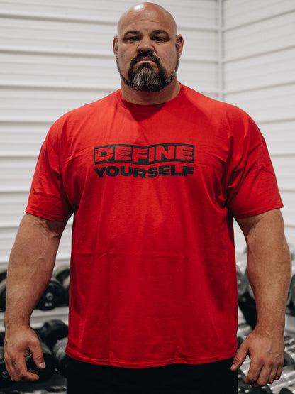 RED DEFINE YOURSELF TSHIRT
